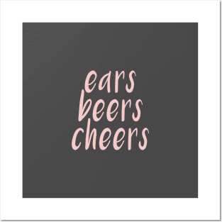 Ears Beers Cheers Millennial Pink Posters and Art